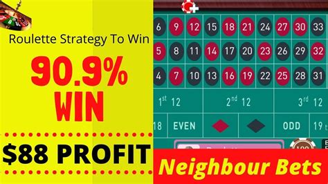 roulette neighbor bets|how to win at roulette every time.